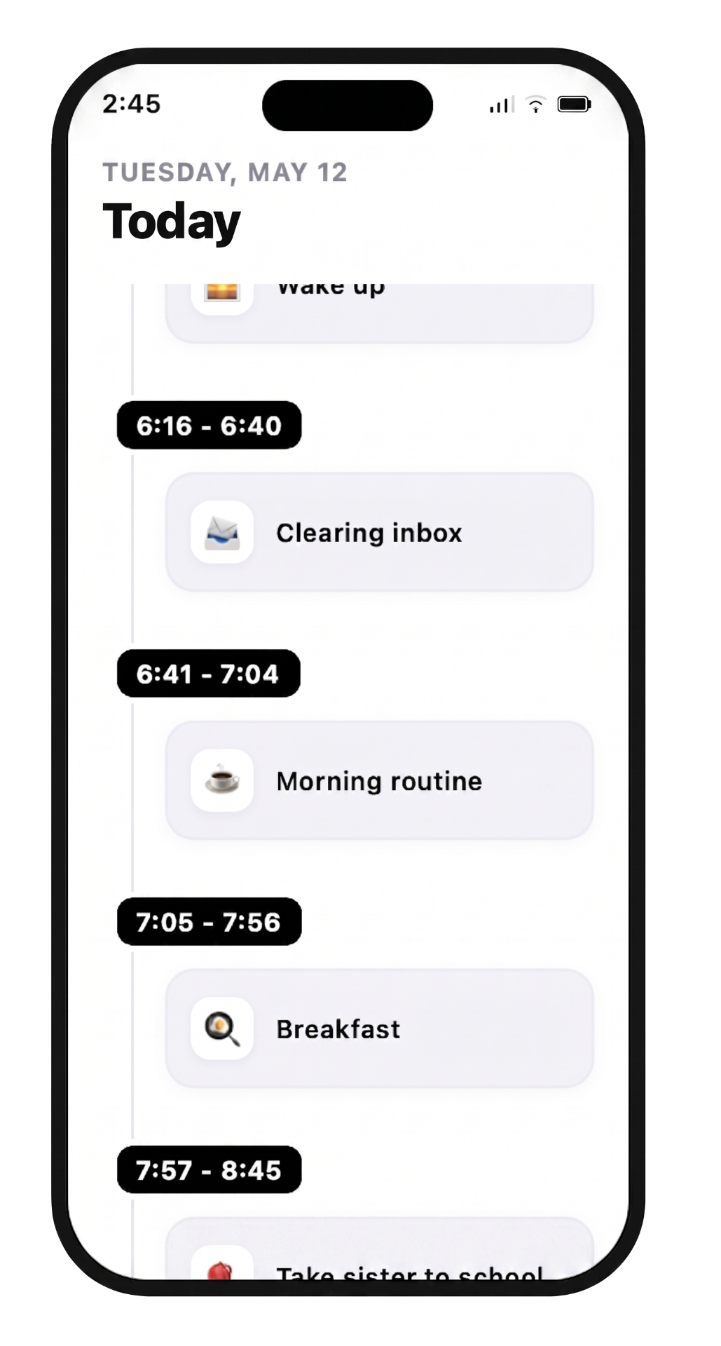 Activity log app showing a timeline of timestamped entries: Wake up, Clearing inbox, Morning routine, Breakfast, Take sister to school.